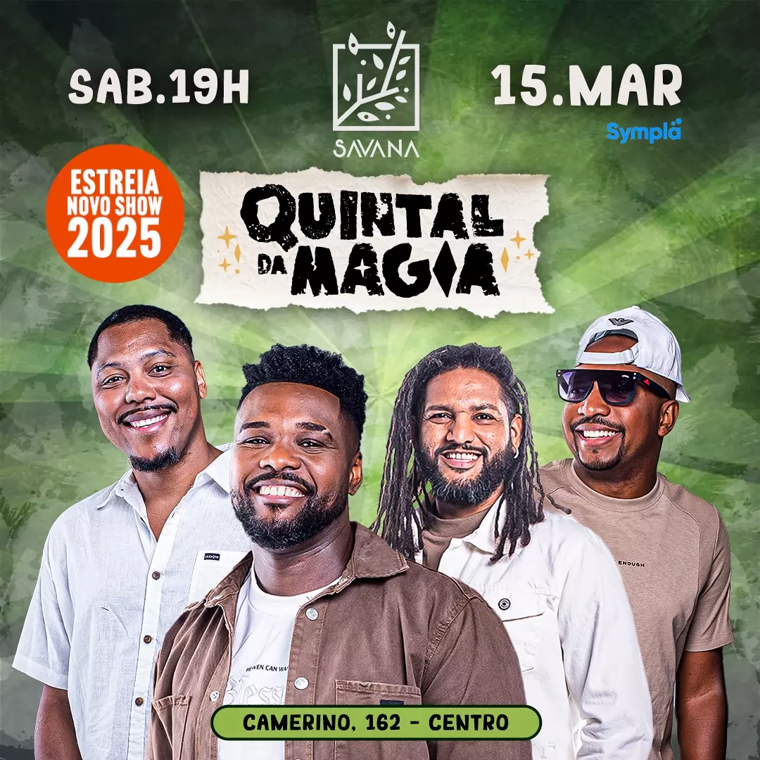 Quintal da Magia estreia novo show neste sábado na Casa Savana